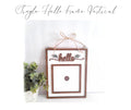 Hanging Hello Frame (Single) Vertical (10.8cm insert)